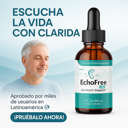 EchoFree PRO – Recupera tu audición y elimina el zumbido
