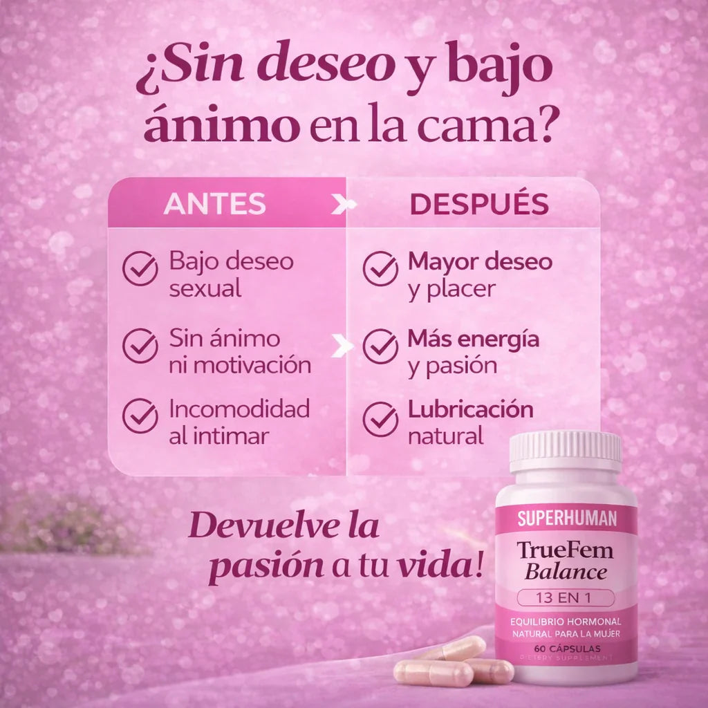 True Fem™ 60 Cápsulas - Recupera tu Salud Femenina y  Equilibrio Hormonal
